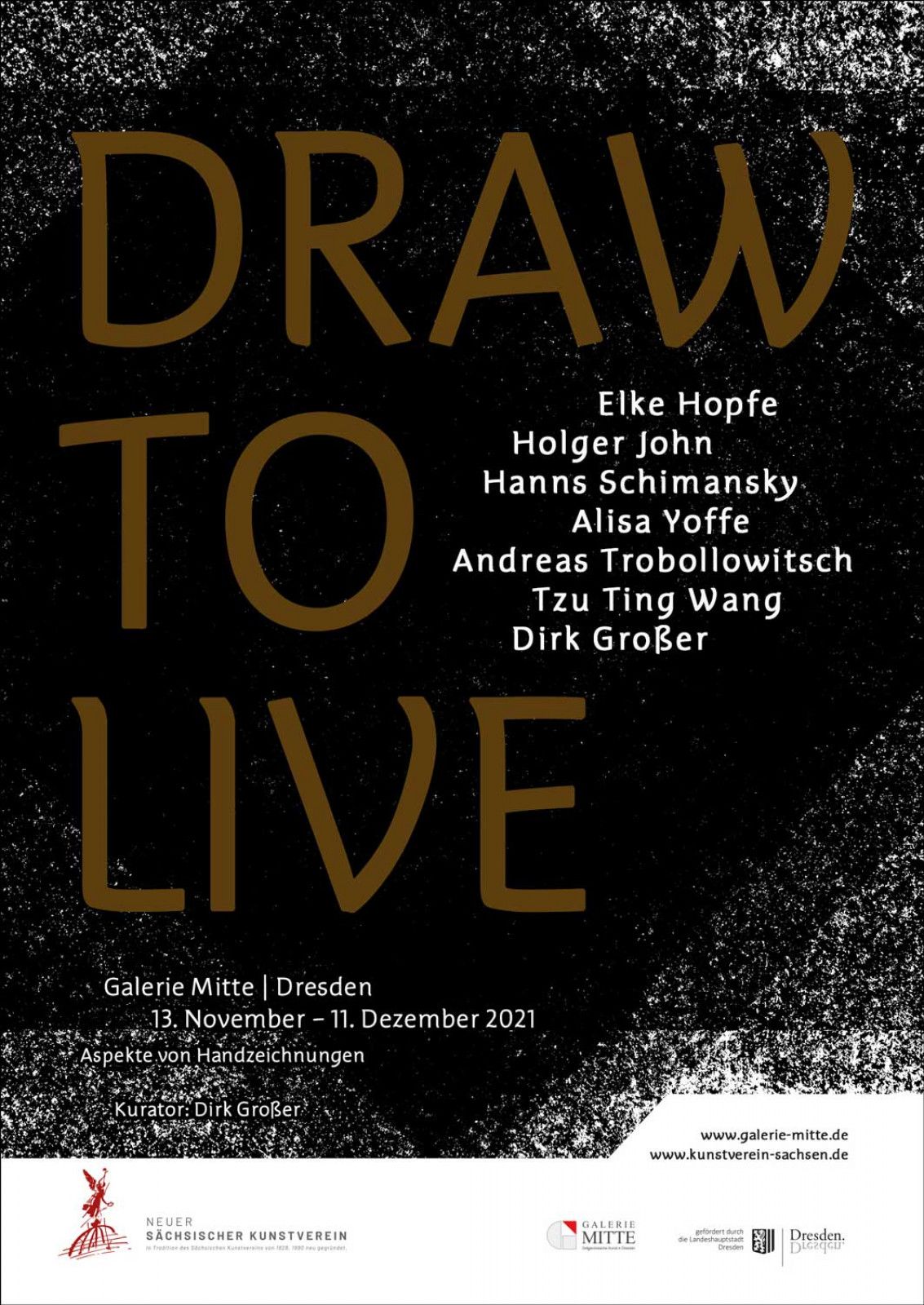 DRAW TO LIVE
